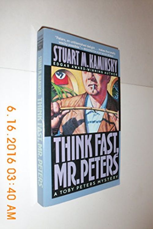 Cover Art for 9780446404402, Think Fast, Mr. Peters by Stuart M. Kaminsky