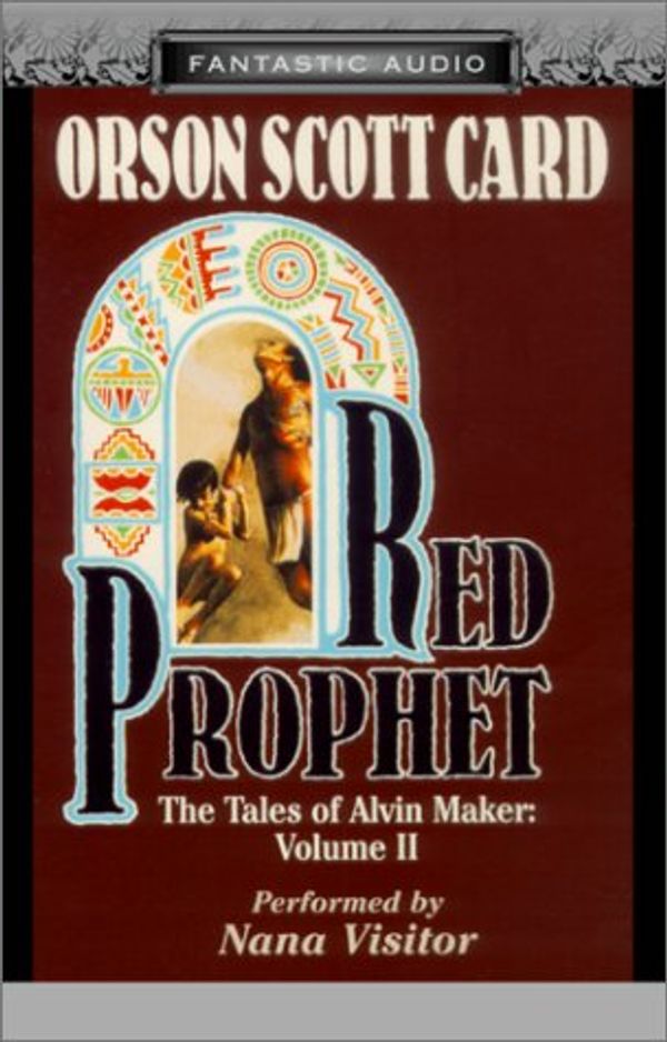 Cover Art for 9781574534863, Red Prophet (Tales of Alvin Maker) by Orson Scott Card