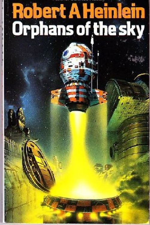 Cover Art for 9780586042045, Orphans of the Sky by Robert A. Heinlein