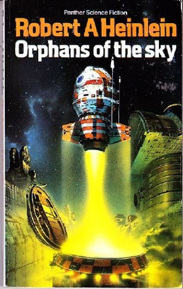 Cover Art for 9780586042045, Orphans of the Sky by Robert A. Heinlein