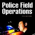 Cover Art for 9780132193702, Police Field Operations by Thomas F. Adams