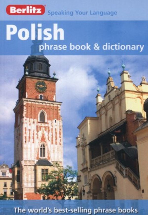 Cover Art for 9789812681584, Berlitz: Polish Phrase Book & Dictionary by Berlitz