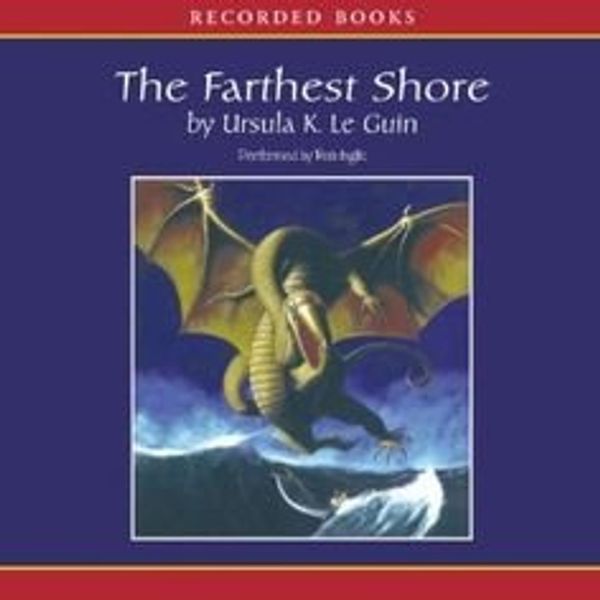 Cover Art for 9781565440289, The Farthest Shore by Le Guin, Ursula K.