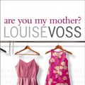 Cover Art for 9780552999038, Are You My Mother? by Louise Voss