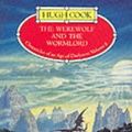 Cover Art for 9780861403998, The Werewolf and the Wormlord by Hugh Cook