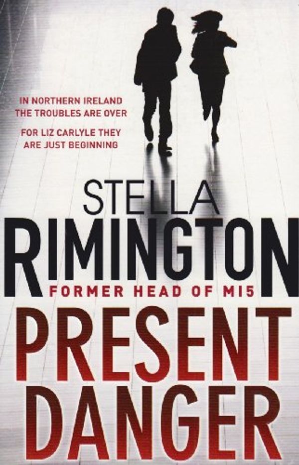 Cover Art for 9781847249951, Present Danger by Stella Rimington