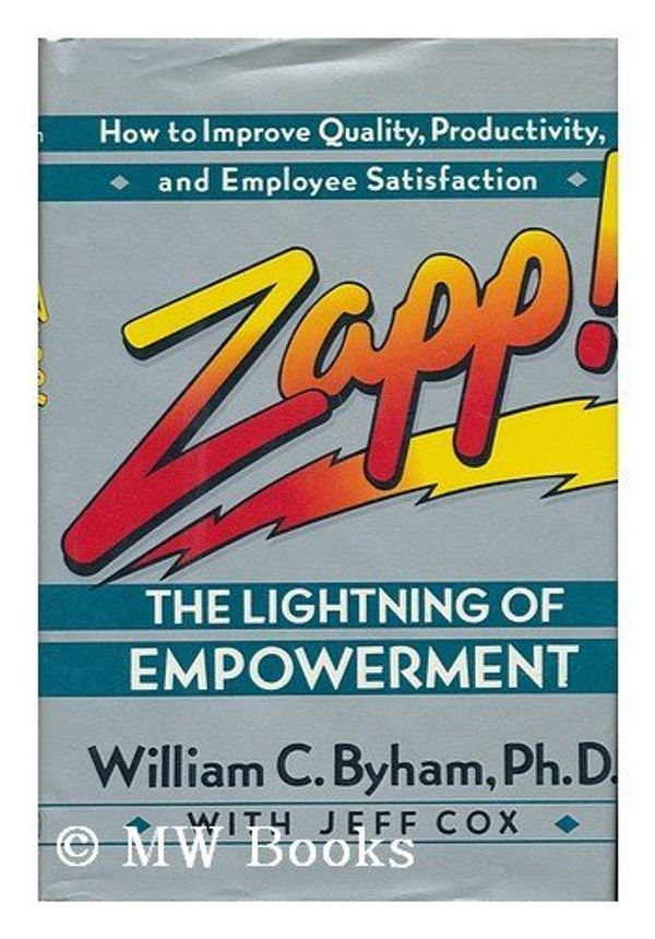 Cover Art for 9780517582831, Zapp! by William C. Byham, Jeff Cox