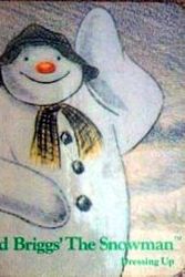 Cover Art for 9780241117040, The Snowman: Dressing Up by Raymond Briggs