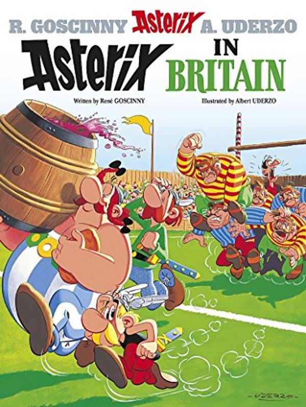 Cover Art for 0783324944167, Asterix in Britain: Album 8 by René Goscinny, Albert Uderzo