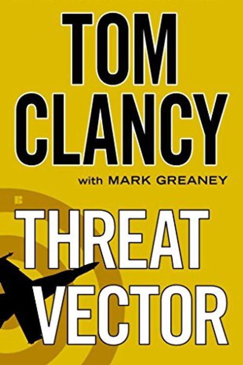 Cover Art for B018EXLQ48, [(Threat Vector)] [By (author) Tom Clancy ] published on (December, 2013) by Tom Clancy