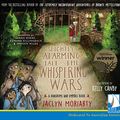 Cover Art for B07KRDVGVQ, The Slightly Alarming Tale of the Whispering Wars by Jaclyn Moriarty