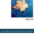 Cover Art for 9781140058199, Cape Cod by Henry David Thoreau