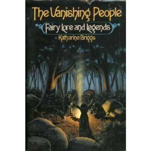 Cover Art for 9780394737409, The Vanishing People by Katharine Briggs