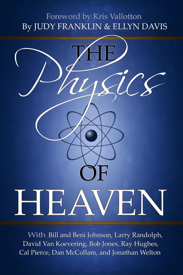 Cover Art for 9780768407860, The Physics of Heaven by Judy Franklin, Ellyn Davis