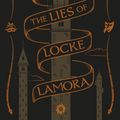 Cover Art for 9781473216792, The Lies of Locke Lamora: The Gentleman Bastard Sequence, Book One by Scott Lynch