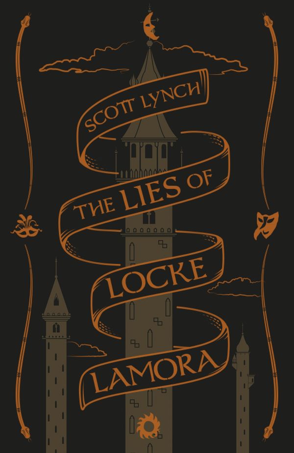 Cover Art for 9781473216792, The Lies of Locke Lamora: The Gentleman Bastard Sequence, Book One by Scott Lynch