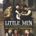 Cover Art for 9798653611445, Little Men : Life at Plumfield With Jo's Boys: ( illustrated ) Original Classic Novel, Unabridged Classic Edition by May Alcott, Louisa