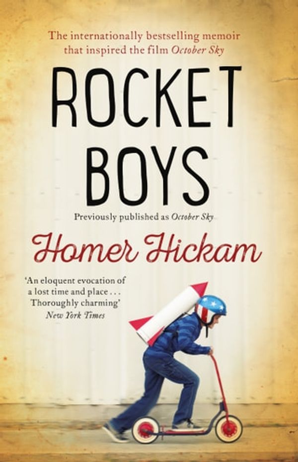 Cover Art for 9780008172275, Rocket Boys by Homer Hickam